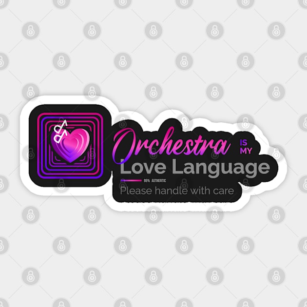 Orchestra Music Is My Love Langguage Sticker by vectorhelowpal